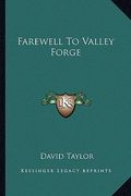 farewell to valley forge (en Inglés)