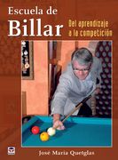 Escuela de Billar. Del Aprendizaje a la Competición