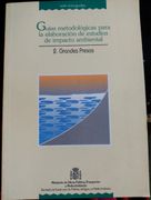 Guia Metodologica.   Estudios Impacto Ambiental,N. 2 Presas.