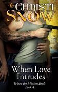 When Love Intrudes (en Inglés)