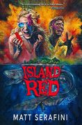 Island Red: A Novel of Alien Horror (en Inglés)