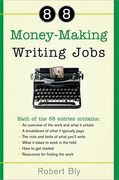 88 Money-Making Writing Jobs (en Inglés)