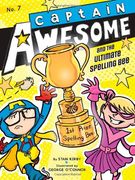 captain awesome and the ultimate spelling bee: native plant medicine from the four directions (en Inglés)