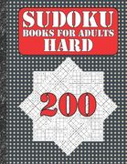 Sudoku books for adults hard: 200 Sudokus from hard with solutions for adults Gifts Sudoku hard book Lover adults, kids (en Inglés)