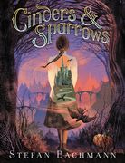Cinders and Sparrows (en Inglés)