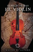 El secreto tras el violín