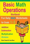 Basic Math Operations Workbook: Addition, Subtraction, Multiplication, and Division: Fun Daily Math Worksheets for Grade 1? 3 (en Inglés)