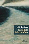 La remor dels confins (en Catalán)