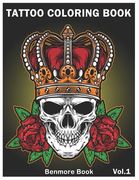 Tattoo Coloring Book: An Adult Coloring Book with Awesome and Relaxing Tattoo Designs for Men and Women Coloring Pages (en Inglés)