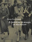 A Través de un Bosque de Magnolios (la Caja de Laca)