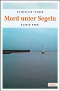 Mord unter Segeln (en Alemán)