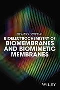 Bioelectrochemistry of Biomembranes and Biomimetic Membranes (en Inglés)