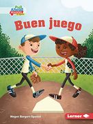 Buen Juego (Good Game) Format: Library Bound