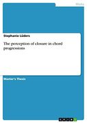 The Perception of Closure in Chord Progressions (en Inglés)