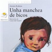 Unha manchea de bicos (Infantil E Xuvenil - Sopa De Libros - De 4 Anos En Diante) (en Gallego)