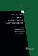 Colloid and Interface Chemistry for Nanotechnology (Progress in Colloid and Interface Science) 