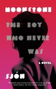 Moonstone: The Boy Who Never Was: A Novel (en Inglés)