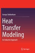 Heat Transfer Modeling: An Inductive Approach (en Inglés)