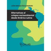 Ibd - Alternativas al Colapso Socioambiental Desde América Latina