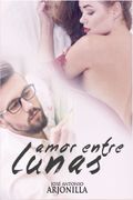 Amor Entre Lunas