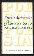 Poemas de la Consumación (Selecciones de Poes¸A Española)