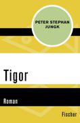 Tigor: Roman (en Alemán)