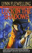 Luck in the Shadows: The Nightrunner Series, Book i: 1 