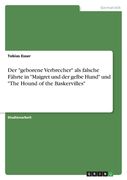 Der "geborene Verbrecher" als falsche Fährte in "Maigret und der gelbe Hund" und "The Hound of the Baskervilles" (en Alemán)