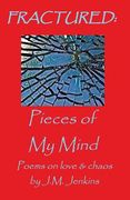 Fractured: Pieces of My Mind (en Inglés)