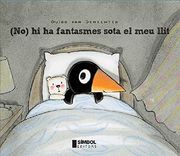 no hi ha fantasmes sota el meu llit (en Catalán)