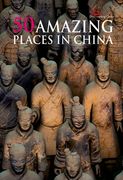 50 Amazing Places in China (en Inglés)