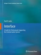 Interface: A Guide for Professionals Supporting the Criminal Justice System (en Inglés)