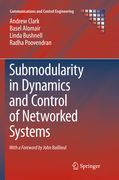 Submodularity in Dynamics and Control of Networked Systems (en Inglés)