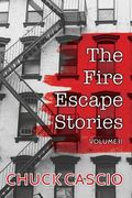 The Fire Escape Stories: Volume II (en Inglés)
