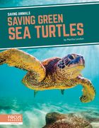 Saving Green Sea Turtles (en Inglés)