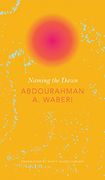 Naming the Dawn (The Africa List) (en Inglés)