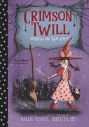 Crimson Twill: Witch in the City (en Inglés)