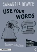 Use Your Words (Idioms for Inclusivity) (en Inglés)