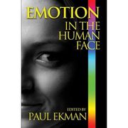 Emotion in the Human Face (en Anglais)