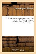 Des erreurs populaires en médecine (Sciences)