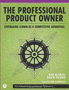 The Professional Product Owner: Leveraging Scrum as a Competitive Advantage (en Inglés)
