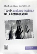 Teoría Jurídico-Política de la Comunicación (in Spanish)