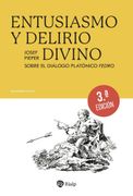 ENTUSIASMO Y DELIRIO DIVINO (en Castellano)