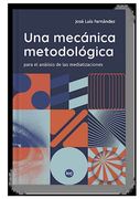 Una Mecanica Metodologica