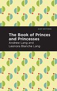 The Book of Princes and Princesses (Mint Editions) (en Inglés)