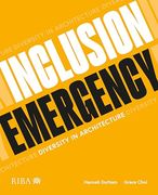 Inclusion Emergency: Diversity in Architecture