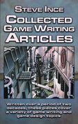 Collected Game Writing Articles (en Inglés)