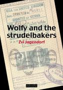 Wolfy and the Strudelbakers (en Inglés)