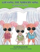 Guessing the Nursery Song (Illustrate-A-Book Project) (Volume 3)