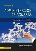 Administración de compras. Quien compra bien, vende bien